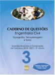 Caderno de Questões - ENGENHARIA CIVIL - Topografia, Terraplenagem e Solos - Questões Resolvidas e Comentadas de Concursos (2018 - 2021) - 3º Volume